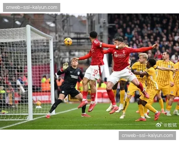 诺丁汉森林2-2战平伯恩茅斯，补时阶段连入两球